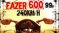 Yamaha Fazer 600 240kmh Sony HDR AS20 max speed XXMV