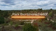 Park Bioróżnorodności im.  Leopolda Cassirera w Gogolinie