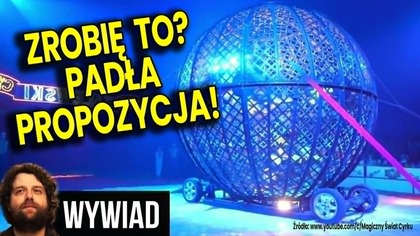 Cyrk Zalewski Zaproponował Mi Wejście Do Kuli Śmierci! - Wywiad Ator
