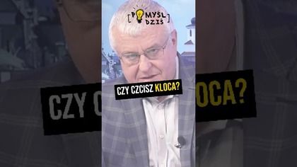  Czy czcisz kloca? #PomyślDziś odc.  2309