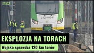 Eksplozja na torach i zniszczona sieć trakcyjna, służby potwierdzają akt dywersji | Gazeta.pl