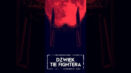  Skąd wziął się dźwięk TIE Fightera? DATACRON ODCINEK: youtube. com/watch?vbStG-t6VJcU