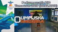Podsumowanie ZIO Vancouver 2010 (28. 02. 2010)