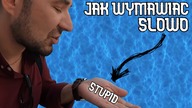 Źle Wymaziasz Stupid - Szybka Lekcja Angielskiego