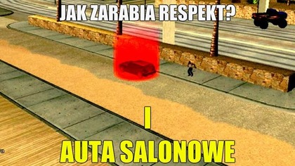 Jak zarabiać respekt I (AUTA SALONOWE) Polski Party Server