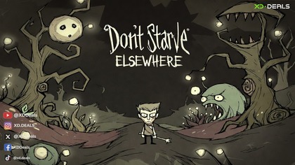 Dont Starve: Elsewhere   Survive the Unknown | Brave Every Nightmare with XD. Deals 