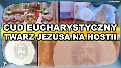 NOWY CUD EUCHARYSTYCZNY! TWARZ JEZUSA NA HOSTII
