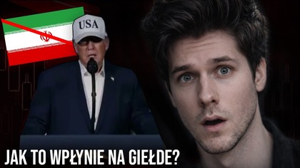 Co zrobić podczas konfliktu USA - Iran, Sprzedać/kupić akcje?