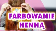 FARBOWANIE WŁOSÓW HENNĄ