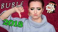 Największe Buble 2018 Podsumowanie Roku - Najgorsze Kosmetyki Wybrane z Makijaży Bublami