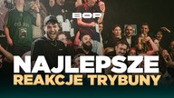 NAJLEPSZE REAKCJE TRYBUNY na BOP10