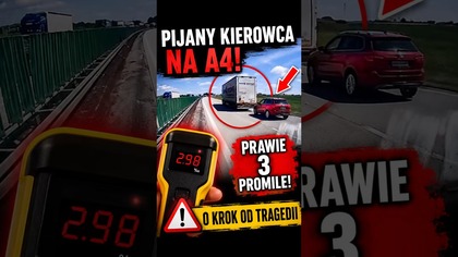 Prawie 3 promile i jazda po A4  O krok od tragedii.  #a4 #polscykierowcy #dashcam