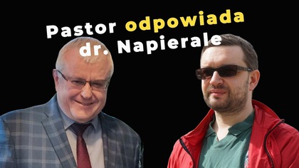 Pastor odpowiada dr.  Napierale...