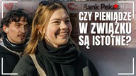 CZY PIENIĄDZE MAJĄ ZNACZENIE W MIŁOŚCI? POLACY SZCZERZE O FINANSACH W ZWIĄZKU