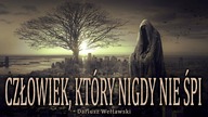 Człowiek, który nigdy nie śpi - Opowiadanie Grozy Lektor PL