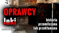 #220   oprawcy INKI