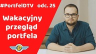 Przegląd portfela i 5 spółek do obserwacji / #PortfelDTV odc.  25
