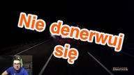 Nie denerwuj się.