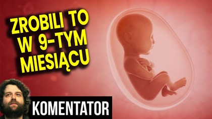 Przerwali Ciążę w 9-tym Miesiącu w Polsce! O Zgrozo! To Było Legalne! - Analiza Ator Oleśnica Braun