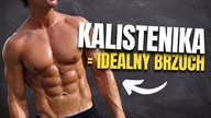 KALISTENIKA - 7 ćwiczeń na IDEALNY BRZUCH