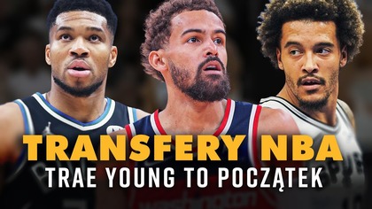 TRAE YOUNG W WIZARDS.  Początek transferów w NBA