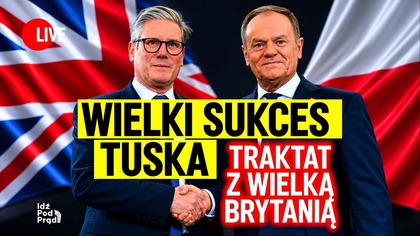 Wielki sukces Tuska.  Traktat z Wielką Brytanią | IPP