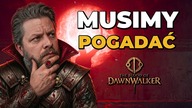 The Blood of Dawnwalker: Czy krytyka jest słuszna? MUSIMY POGADAĆ
