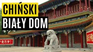 CHIŃSKI BIAŁY DOM - ZHONGNANHAIN