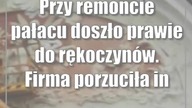 Przy remoncie pałacu doszło prawie do rękoczynów.  Firma porzuciła inwestycję