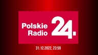 Polskie Radio 24 - Powitanie nowego 2023 roku