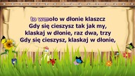Gdy się cieszysz to wesoło w dłonie klaszcz - z wokalem ( karaoke )
