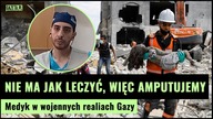 Lekarz ze Strefy Gazy: Bardzo dużo dzieci bez rąk i nóg.  Nie ma jak leczyć, więc amputujemy