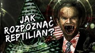Jak rozpoznać REPTILIAN?