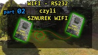 #0547 WIFI - RS232 - przejściówka z ATNEL WIFI - part 02