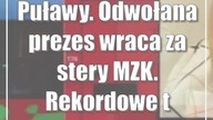 Puławy.  Odwołana prezes wraca za stery MZK.  Rekordowe tempo!