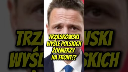 Trzaskowski wyśle polskich żołnierzy na front!?