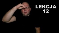 LEKCJA 12 (Polski Język Migowy)