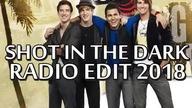 Big Time Rush - Shot In The Dark [DjPaulPoland Radio Edit 2018] (New Single!)