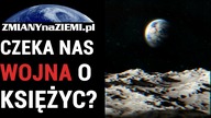 Czeka nas wojna o Księżyc i jego zasoby