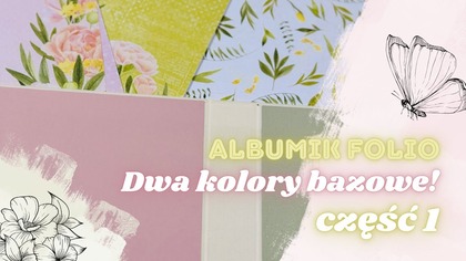 Ciekawe! Folio z dwoma kolorami papierów bazowych | Maksuję mystery boxa 2/2025 od @AniaTworzy | 01
