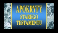 Apokryfy i Kosmiczne Rodowody Ludzkości