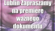 Lublin: Zapraszamy na premierę ważnego dokumentu Pokojówka w TVP Historia!