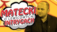 Dariusz Matecki o atakach środowiska lewicowego i o pokłosiu Marszu Powstania Warszawskiego