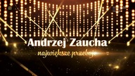 Andrzej Zaucha - Największe przeboje (Premiera - 21. 11. 2021, TVP2)