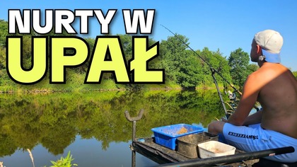 671 WYWALCZONE RYBY Z ODRZAŃSKICH NURTÓW - KLASYCZNY FEEDER