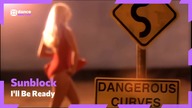 Sunblock - Ill Be Ready