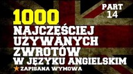 Najczęściej używane zwroty w angielskim część 14