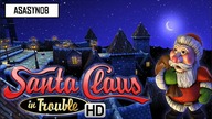 MIKOŁAJ *ZNOWU* W TARAPATACH! | Santa Claus in Trouble HD [Gameplay PL] | Asasyn08