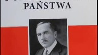 Roman Dmowski - Polityka Polska i odbudowanie państwa cz. 1