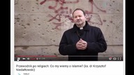 Zaoranie proislamskiego księdza Niedałtowskiego DŻIHAD I SAMOBÓJSTWO (co wiemy o islamie)